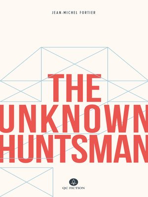cover image of The Unknown Huntsman